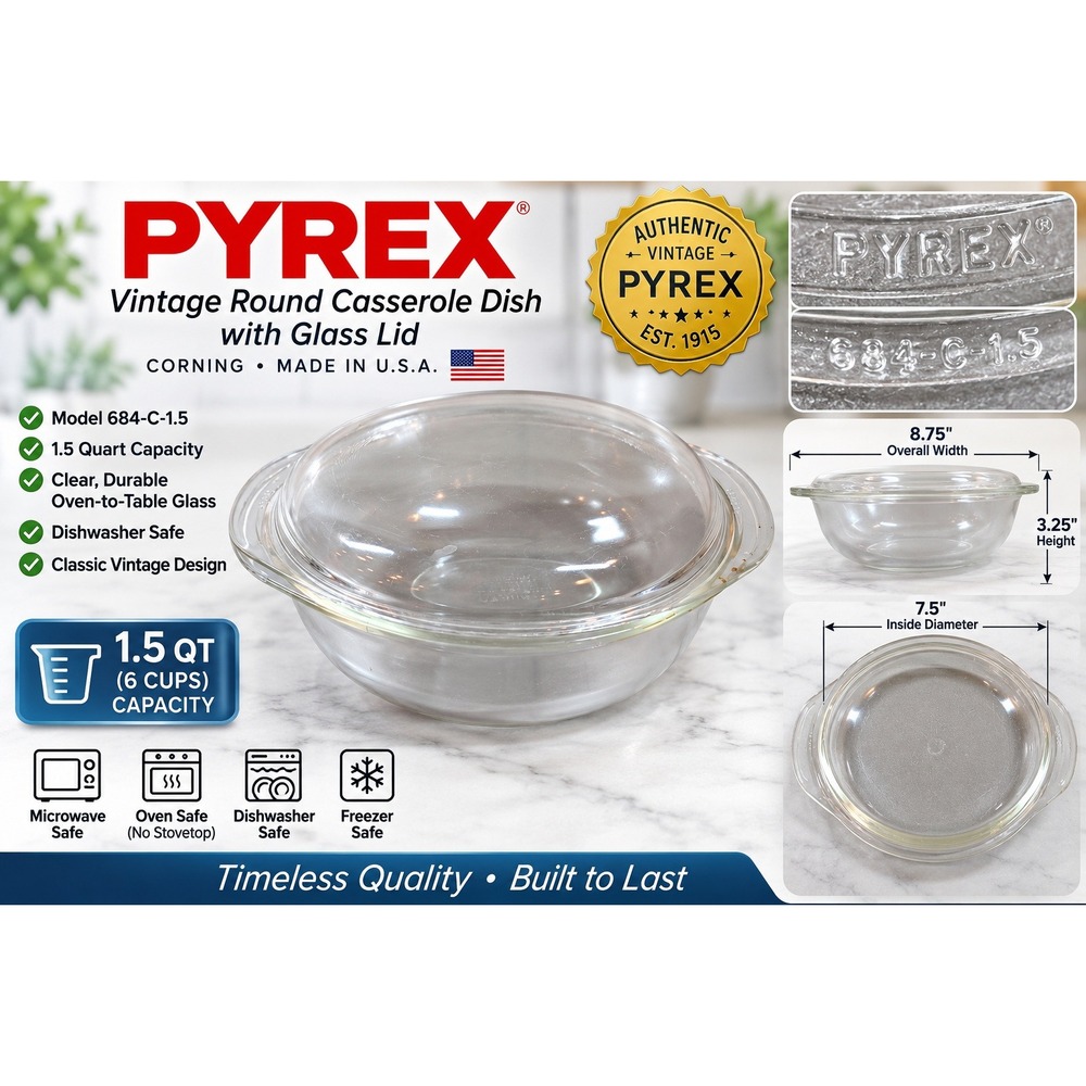 Pyrex‎ 684-C-1.5 Vintage Clear Glass 1.5 QT Round Casserole Dish with Lid USA